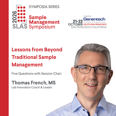 SLAS 2026 Sample Management Symposium, Hosted at Genentech, Headshot of session Chair, Thomas French.