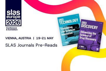 SLAS Europe 2026 Conference logo with the SLAS Discovery and SLAS Technology journal covers. Text says "Vienna, Austria | 19-21 May, SLAS Journals Pre-Reads."