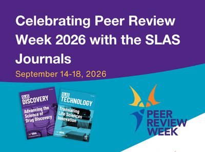 Celebrating Peer Review Week 2026 with the SLAS Journals