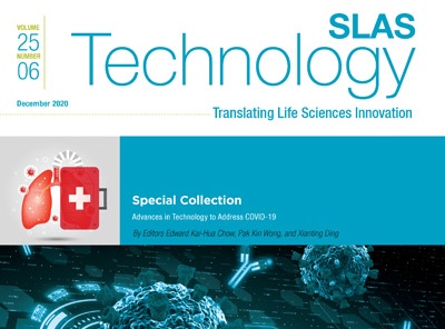 December Special Issue <em>SLAS Technology</em> Features "Advances in Technology to Address COVID-19"